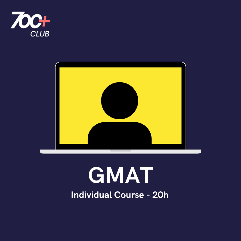 GMAT Individual Course - 20h - 700 Plus - Test Preparation